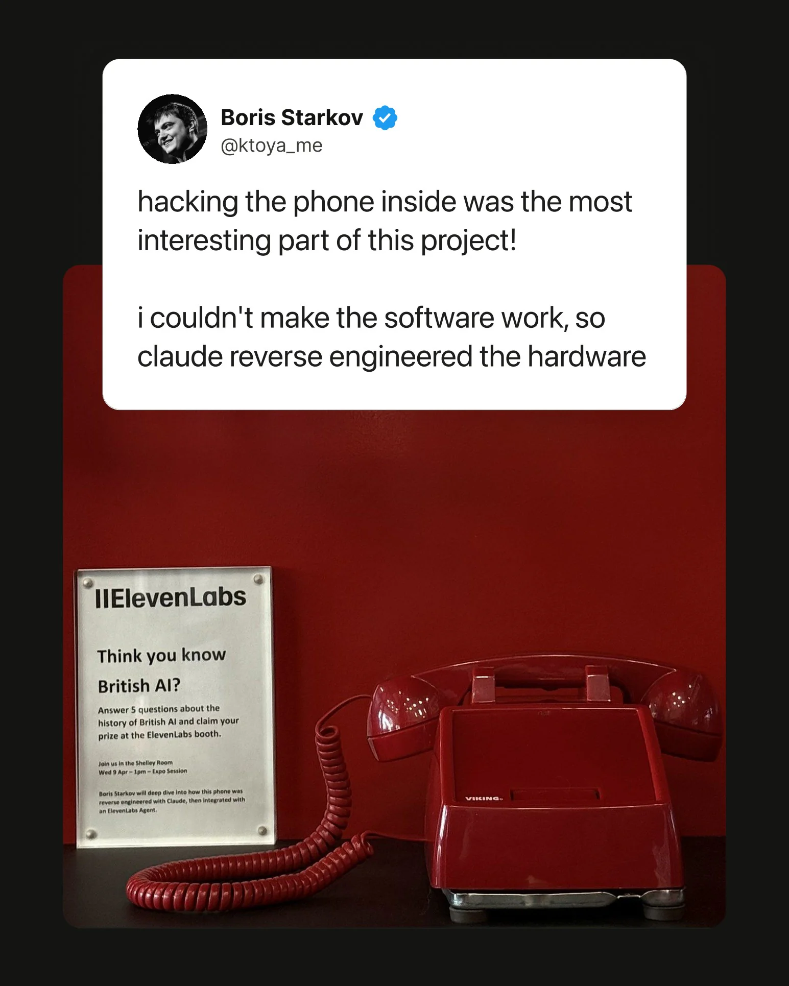 A post reading: hacking the phone inside was the most interesting part of this project. I couldn't make the software work, so Claude reverse engineered the hardware — beside a red vintage desk phone.